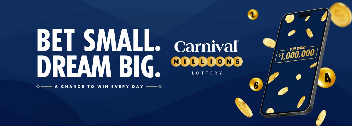 bet small dream big carnival millions lottery